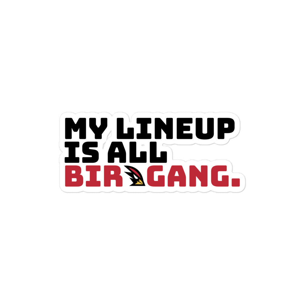 My Lineup Birdgang Sticker