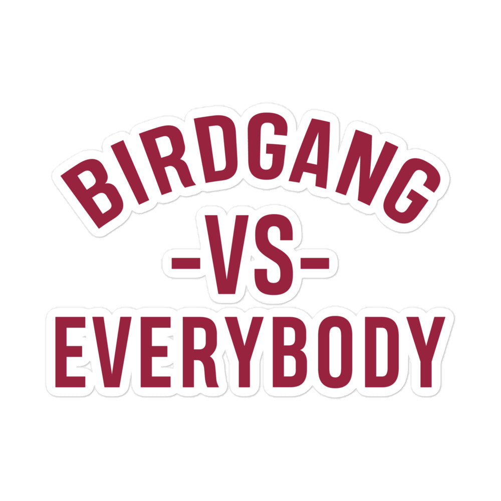 Birdgang Vs. Everybody Cardinal Sticker