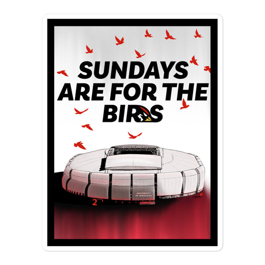 Sundays for the Birds Sticker