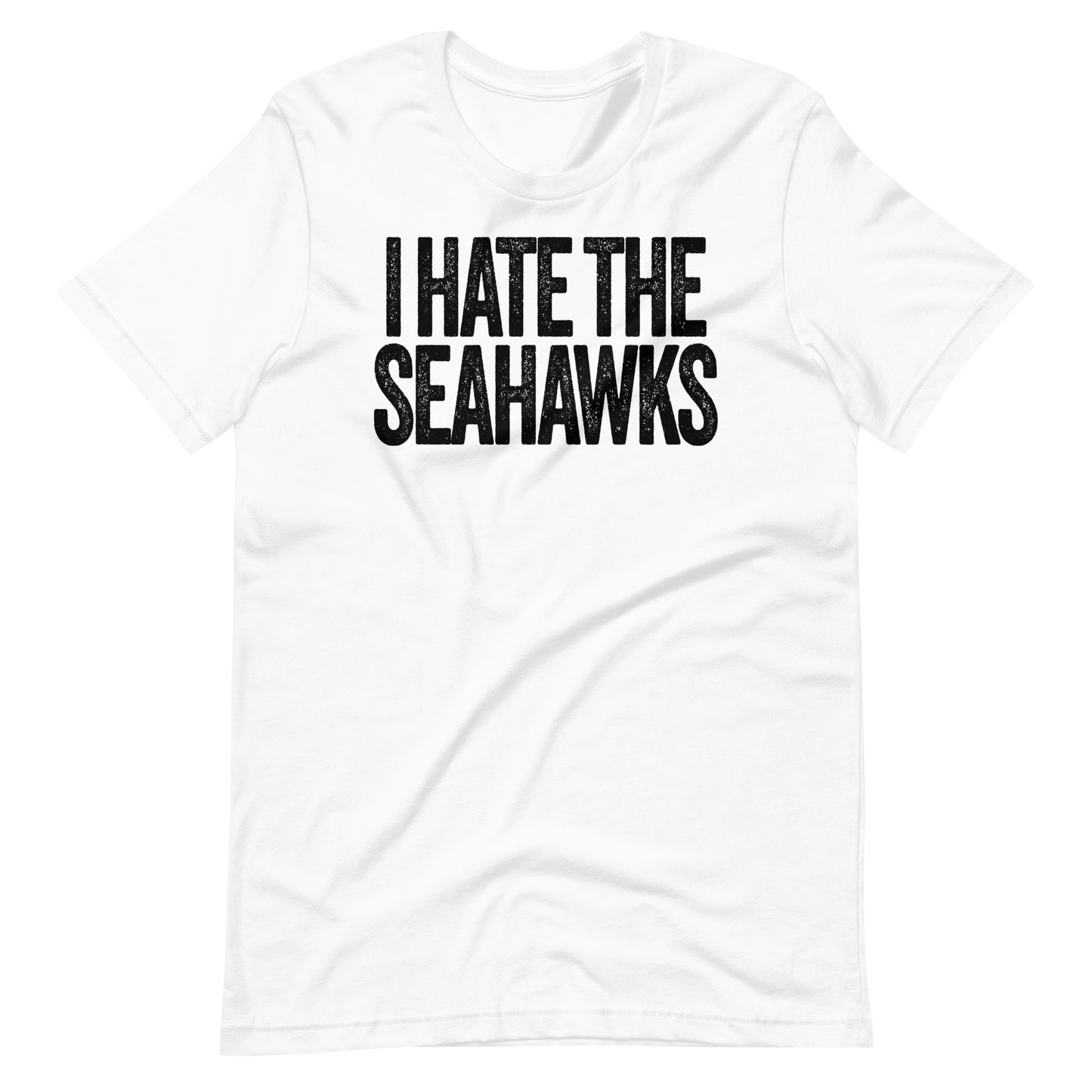 I Hate the Seahawks Unisex White t-shirt