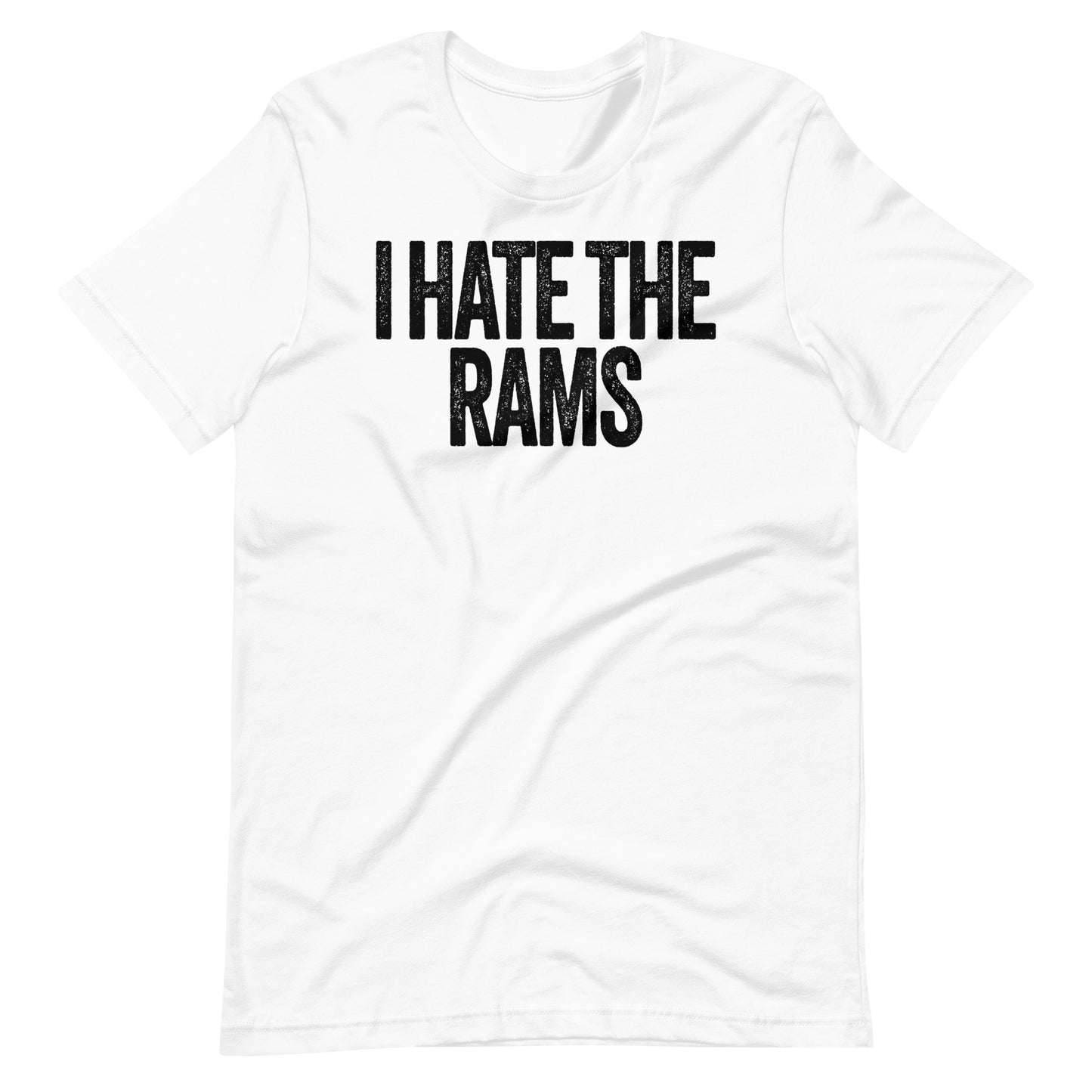 I Hate the Rams Unisex White t-shirt